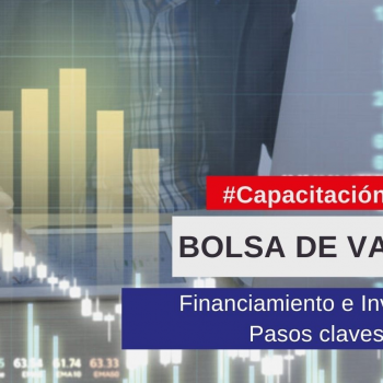 Financiamiento, inversión, pasos claves y cómo operar en la Bolsa de Valores